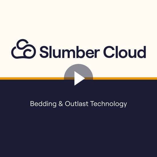 Video outlining Slumber Cloud bedding made with Outlast Temperature Regulation Technology